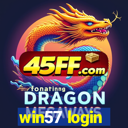 win57 login